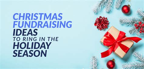 20 Christmas Fundraising Ideas to Ring in the Holiday Season.